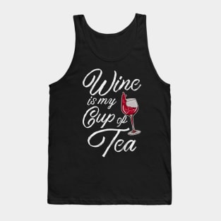 Wine Is My Cup Of Tea Tank Top